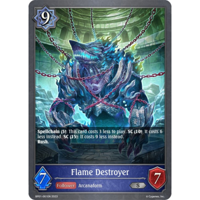 Flame Destroyer, CARDS