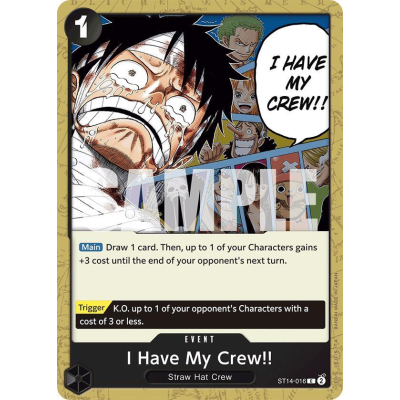 I Have My Crew!! - ST14 - 3D2Y - Big Orbit Cards I Have My Crew!! - ST14 - 3D2Y - Big Orbit Cards